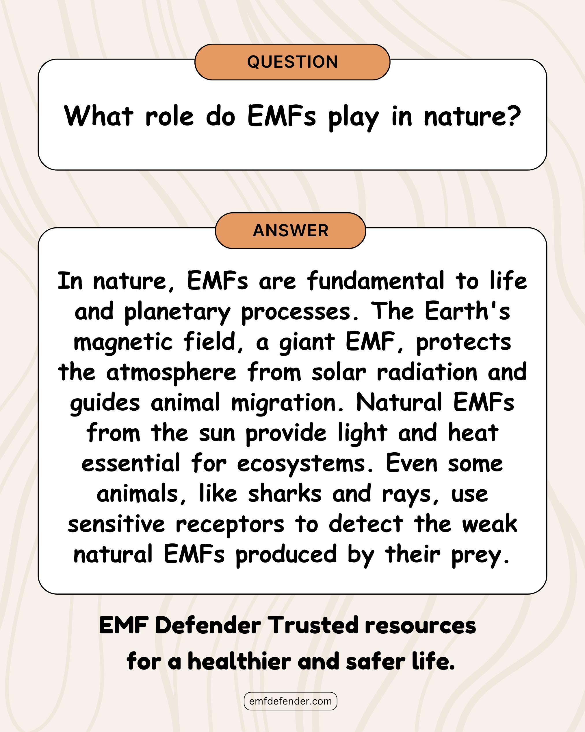 What role do EMFs play in nature?